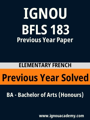 BFLS 183 Previous Year Solved Question Paper