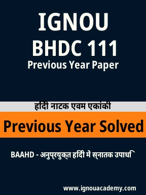 BHDC 111 Previous Year Solved Question Paper