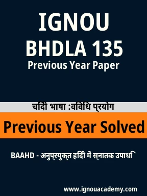 BHDLA 135 Previous Year Solved Question Paper
