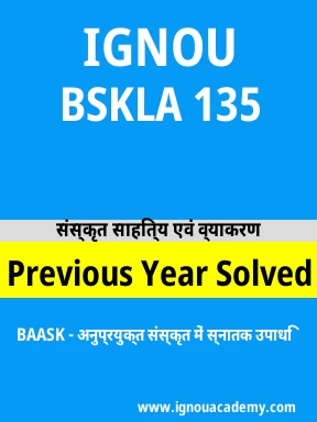 BSKLA 135 Previous Year Solved Question Paper