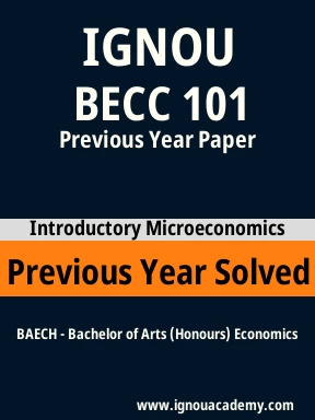 BECC 101 Previous Year Solved Question Paper