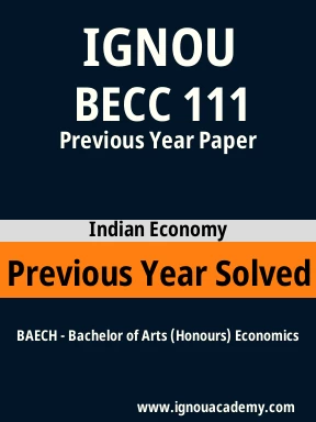 BECC 111 Previous Year Solved Question Paper