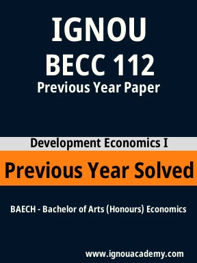 BECC 112 Previous Year Solved Question Paper