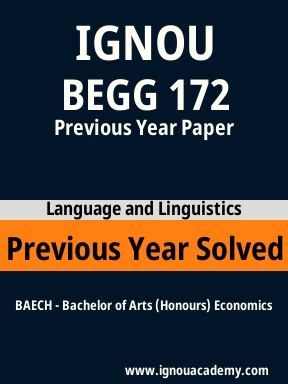 BEGG 172 Previous Year Solved Question Paper