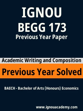 BEGG 173 Previous Year Solved Question Paper