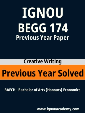 BEGG 174 Previous Year Solved Question Paper