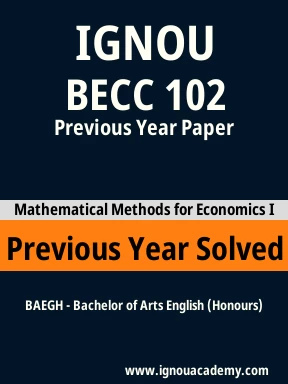 BECC 102 Previous Year Solved Question Paper