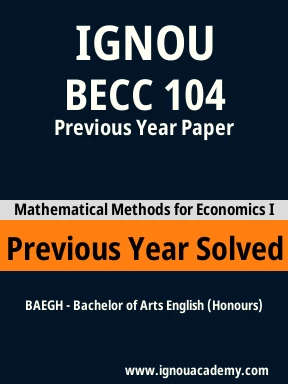 BECC 104 Previous Year Solved Question Paper