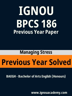 BPCS 186 Previous Year Solved Question Paper