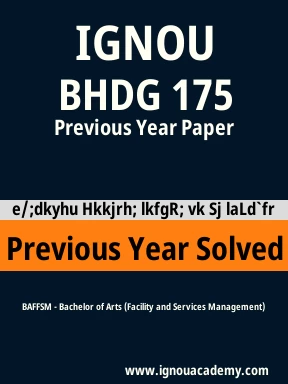 BHDG 175 Previous Year Solved Question Paper
