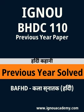 BHDC 110 Previous Year Solved Question Paper