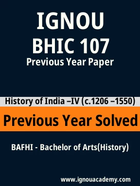 BHIC 107 Previous Year Solved Question Paper