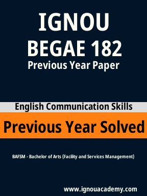 BEGAE 182 Previous Year Solved Question Paper