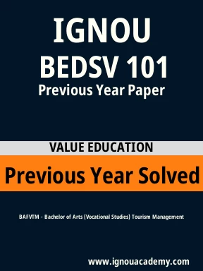BEDSV 101 Previous Year Solved Question Paper