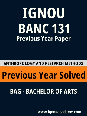 BANC 131 Previous Year Solved Question Paper