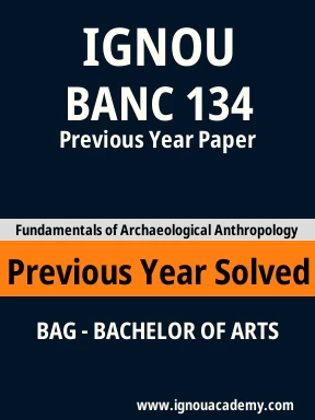 BANC 134 Previous Year Solved Question Paper
