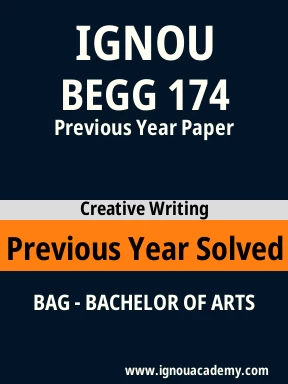 BEGG 174 Previous Year Solved Question Paper
