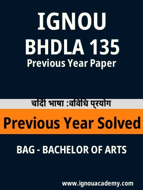 BHDLA 135 Previous Year Solved Question Paper