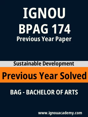 BPAG 174 Previous Year Solved Question Paper