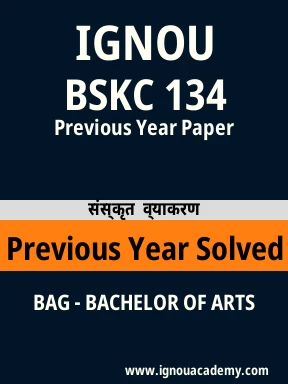 BSKC 134 Previous Year Solved Question Paper