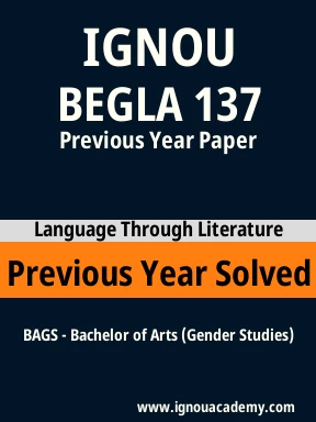 BEGLA 137 Previous Year Solved Question Paper