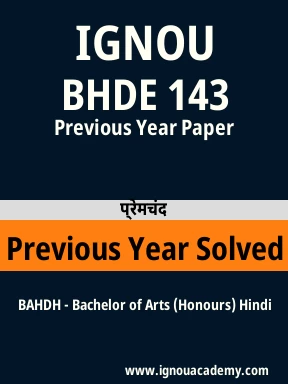 BHDE 143 Previous Year Solved Question Paper