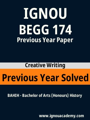 BEGG 174 Previous Year Solved Question Paper