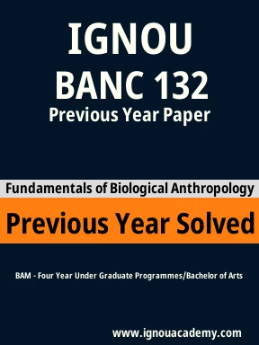 BANC 132 Previous Year Solved Question Paper