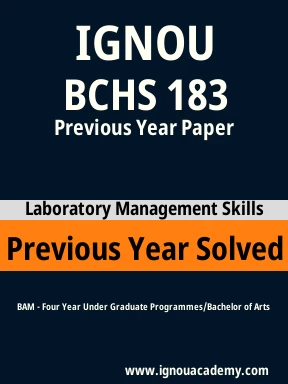 BCHS 183 Previous Year Solved Question Paper