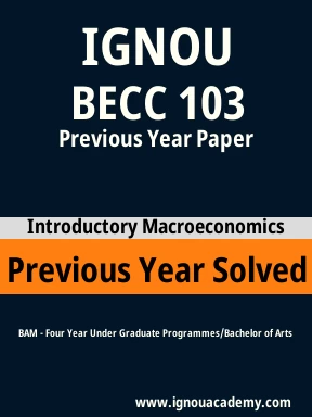 BECC 103 Previous Year Solved Question Paper
