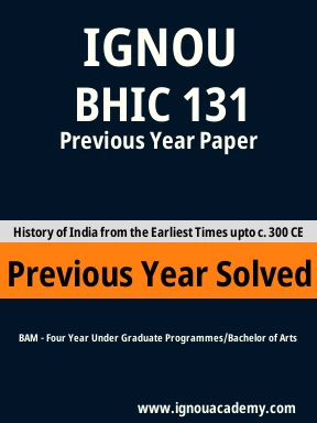 BHIC 131 Previous Year Solved Question Paper