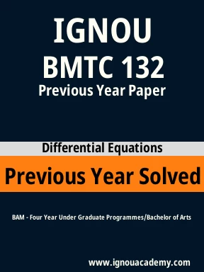 BMTC 132 Previous Year Solved Question Paper