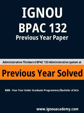 BPAC 132 Previous Year Solved Question Paper