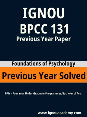 BPCC 131 Previous Year Solved Question Paper