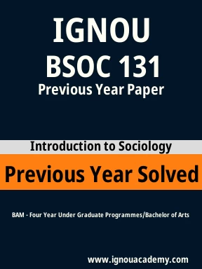 BSOC 131 Previous Year Solved Question Paper
