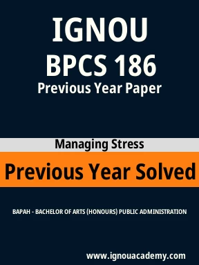 BPCS 186 Previous Year Solved Question Paper