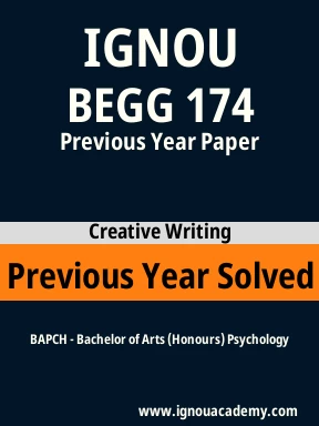 BEGG 174 Previous Year Solved Question Paper