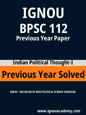 BPSC 112 Previous Year Solved Question Paper