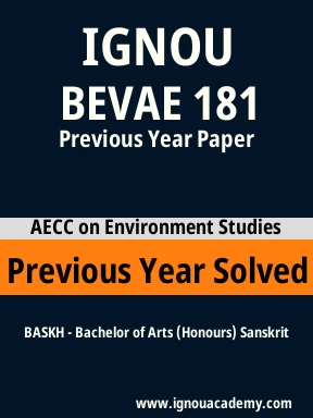 BEVAE 181 Previous Year Solved Question Paper