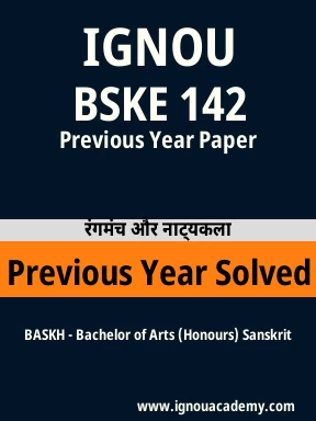 BSKE 142 Previous Year Solved Question Paper