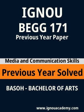 BEGG 171 Previous Year Solved Question Paper
