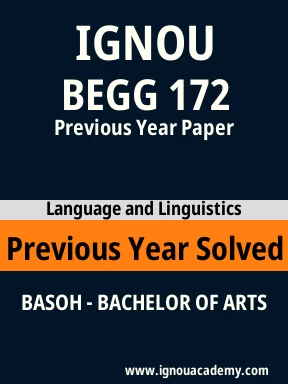 BEGG 172 Previous Year Solved Question Paper