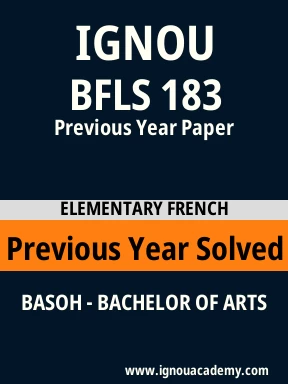 BFLS 183 Previous Year Solved Question Paper