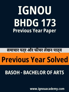 BHDG 173 Previous Year Solved Question Paper