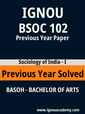 BSOC 102 Previous Year Solved Question Paper