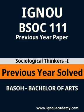 BSOC 111 Previous Year Solved Question Paper