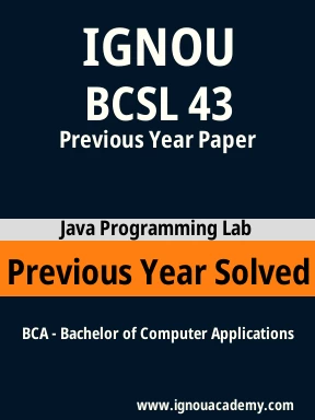 BCSL 43 Previous Year Solved Question Paper