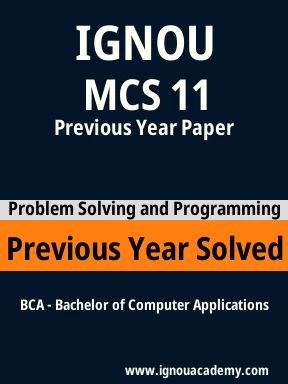 MCS 11 Previous Year Solved Question Paper