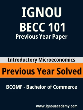 BECC 101 Previous Year Solved Question Paper
