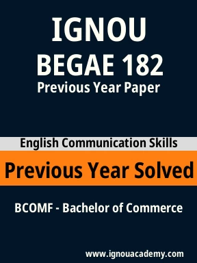 BEGAE 182 Previous Year Solved Question Paper
